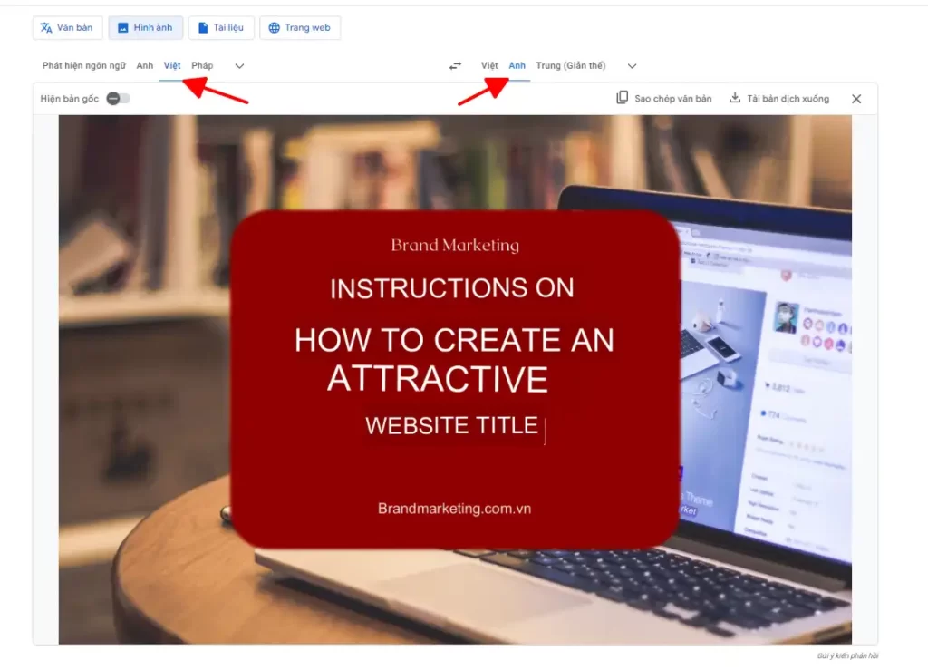Hướng dẫn dịch Tiếng Việt sang tiếng Anh bằng Google dịch hình ảnh